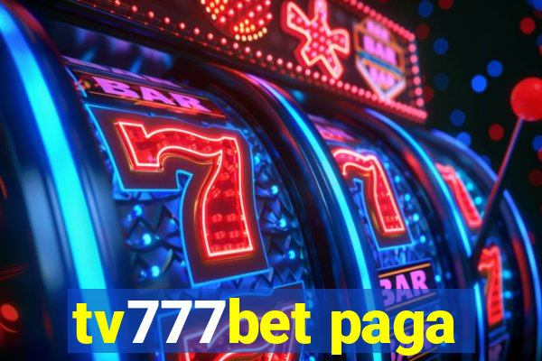 tv777bet paga